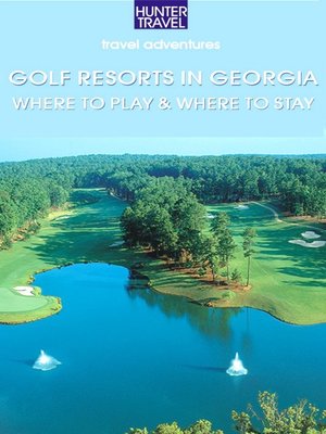 cover image of Golf Resorts in Georgia